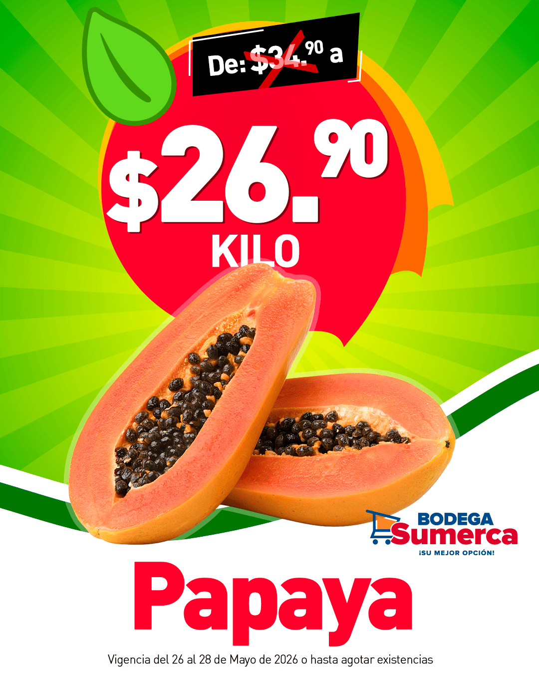 Super Martes y Miércoles de FV - BODEGA SUMERCA MAYO 26 SEMANA 4 02